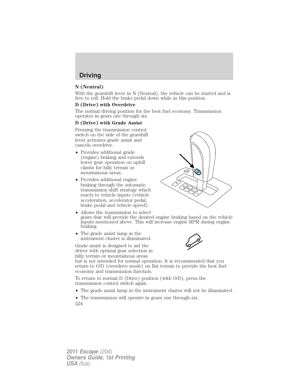 Driving | FORD 2011 Escape v.1 User Manual | Page 224 / 367