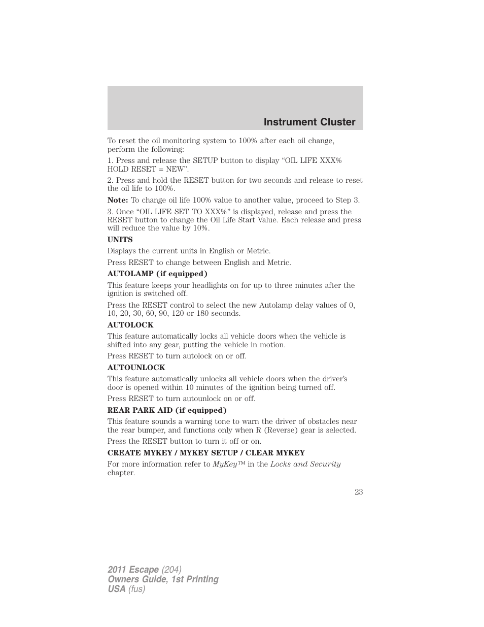 Instrument cluster | FORD 2011 Escape v.1 User Manual | Page 23 / 367