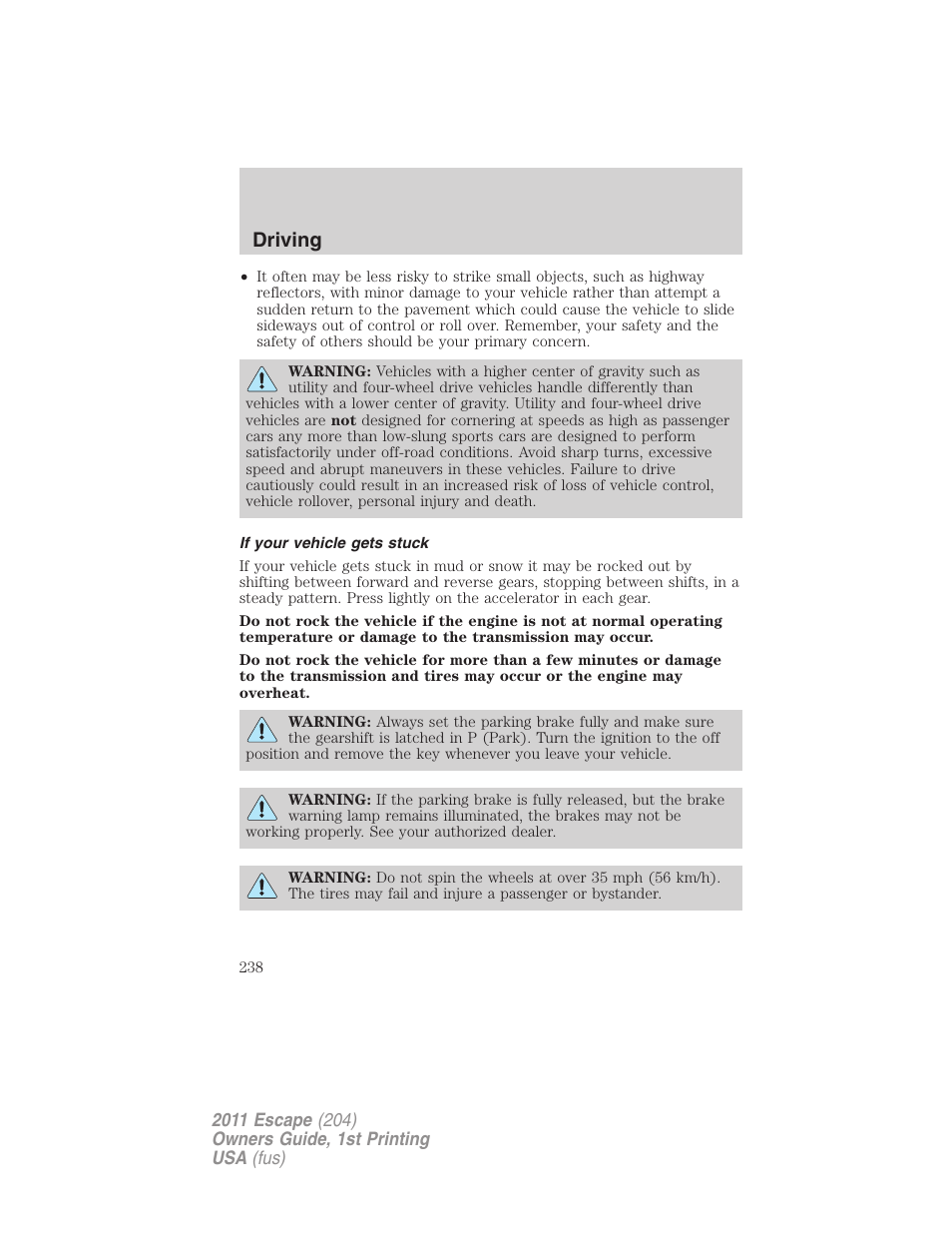 If your vehicle gets stuck, Driving | FORD 2011 Escape v.1 User Manual | Page 238 / 367