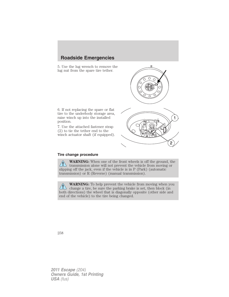 Tire change procedure, Roadside emergencies | FORD 2011 Escape v.1 User Manual | Page 258 / 367