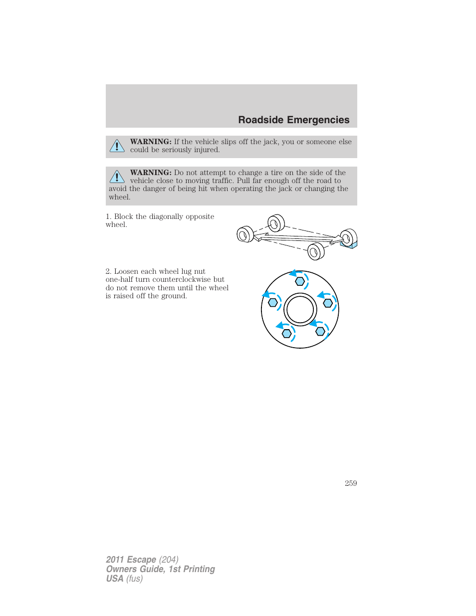 Roadside emergencies | FORD 2011 Escape v.1 User Manual | Page 259 / 367