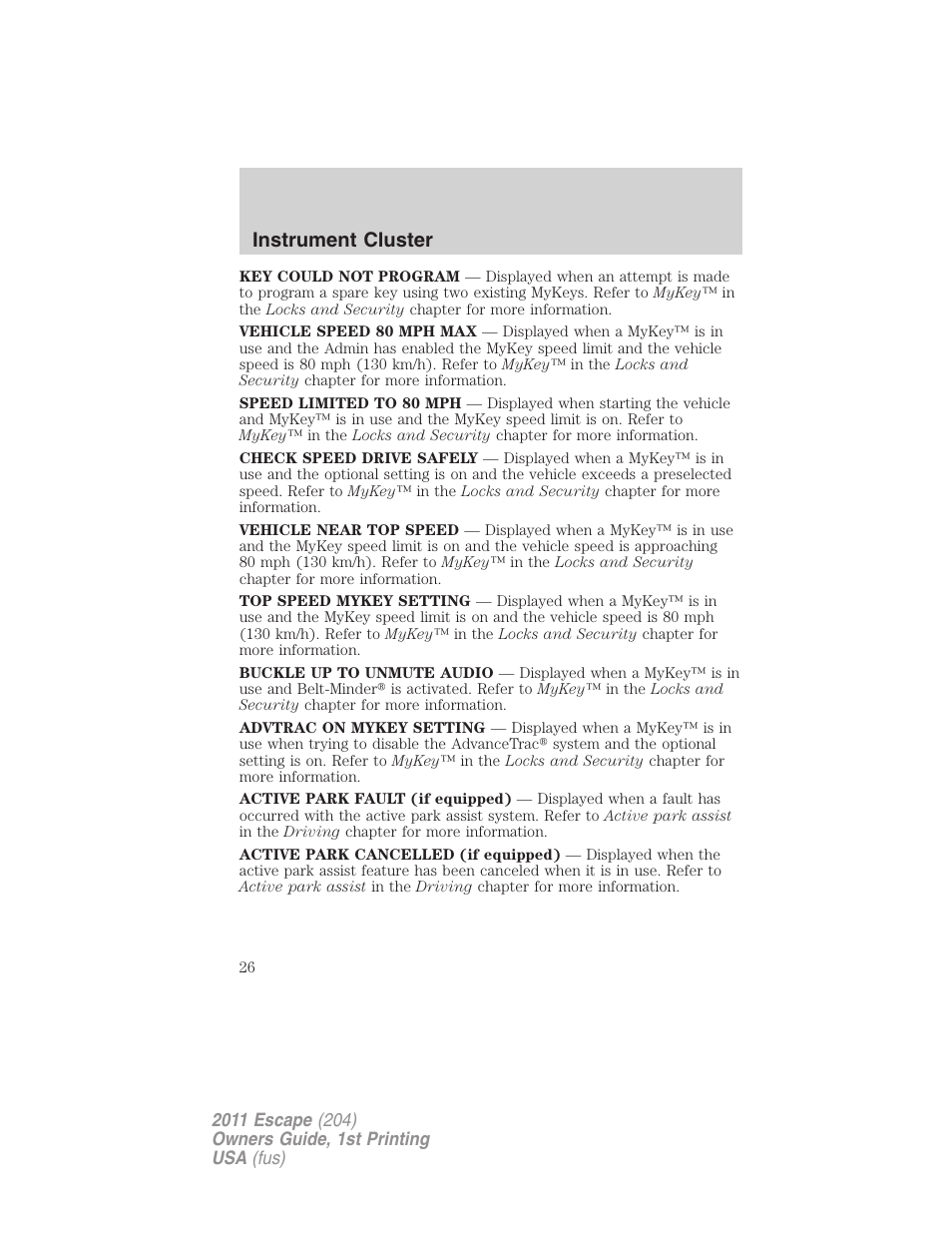 Instrument cluster | FORD 2011 Escape v.1 User Manual | Page 26 / 367