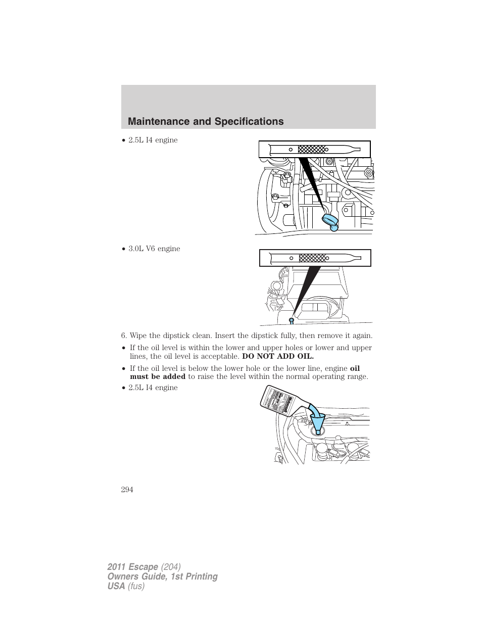 Maintenance and specifications | FORD 2011 Escape v.1 User Manual | Page 294 / 367