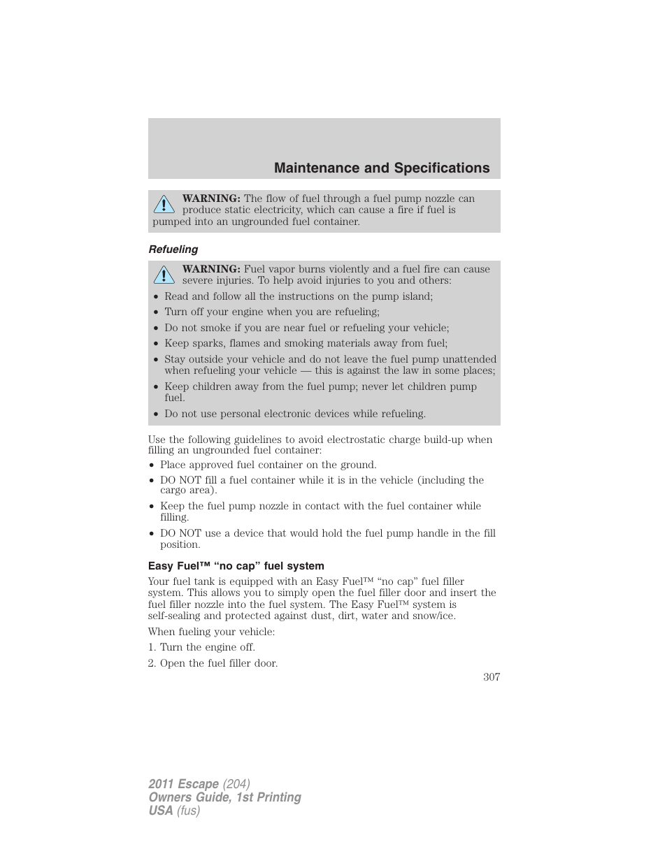 Refueling, Easy fuel™ “no cap” fuel system, Maintenance and specifications | FORD 2011 Escape v.1 User Manual | Page 307 / 367