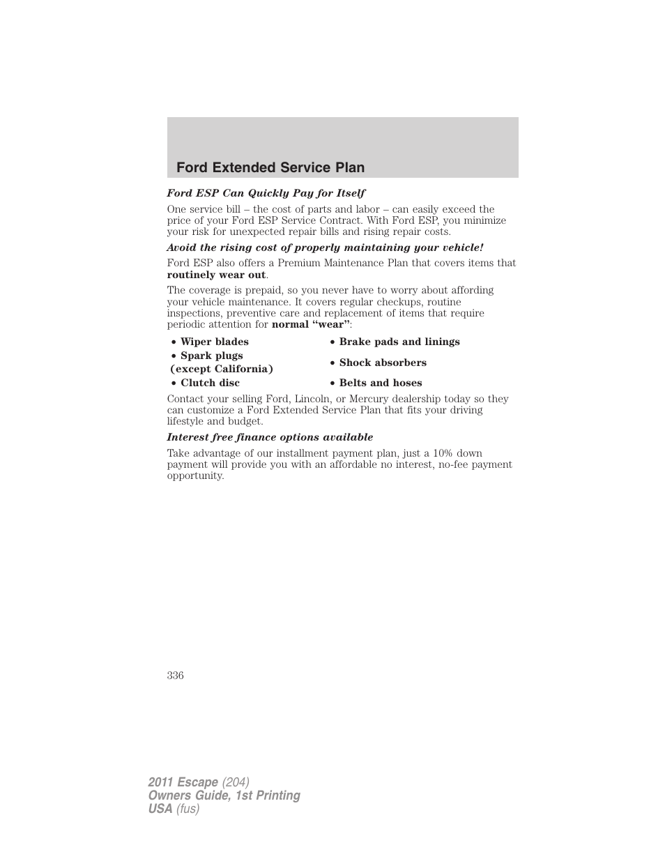 Ford extended service plan | FORD 2011 Escape v.1 User Manual | Page 336 / 367