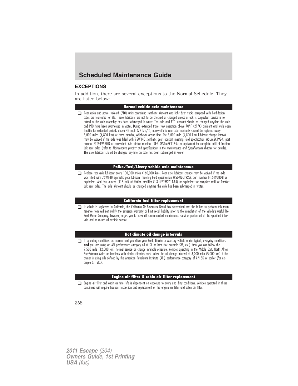 Exceptions, Scheduled maintenance guide | FORD 2011 Escape v.1 User Manual | Page 358 / 367