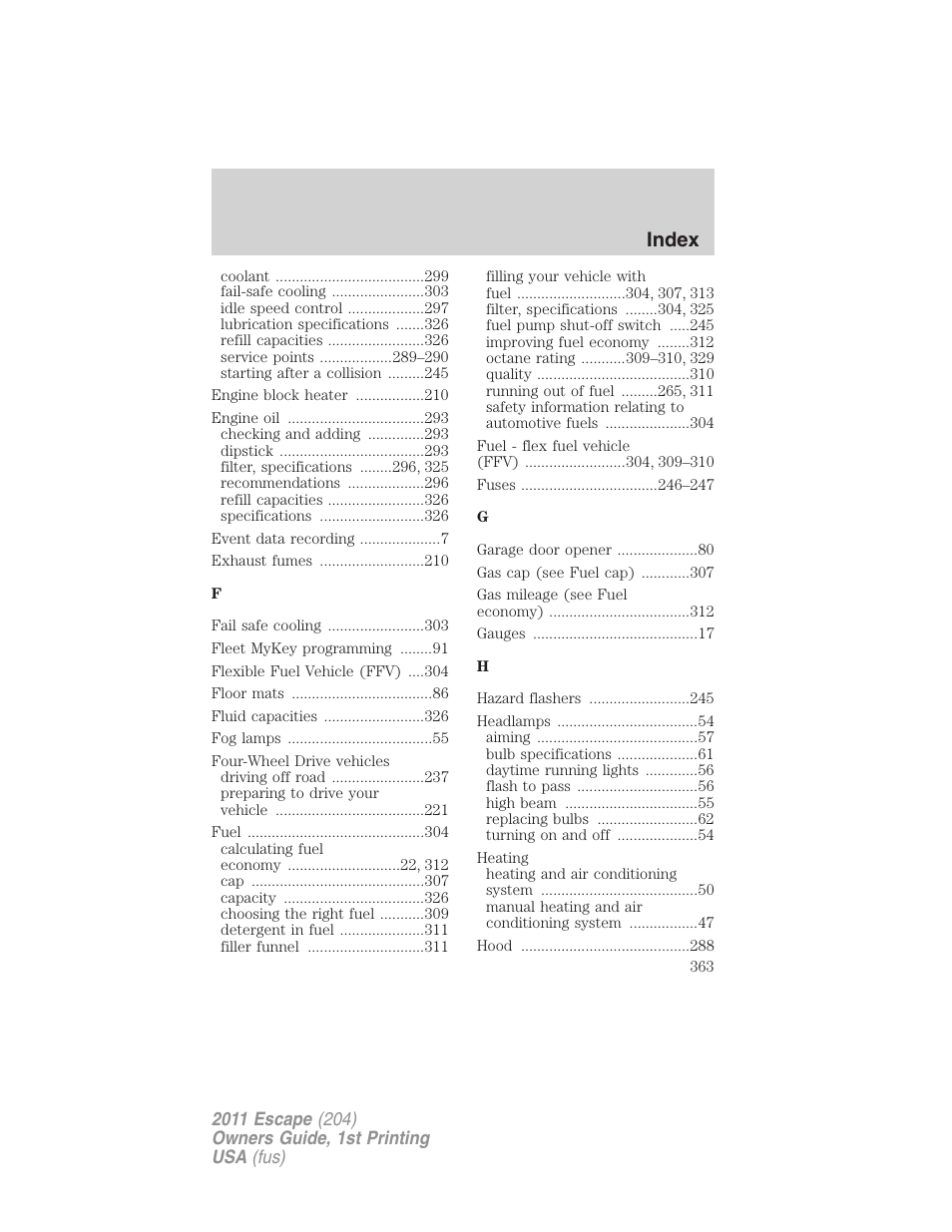 Index | FORD 2011 Escape v.1 User Manual | Page 363 / 367