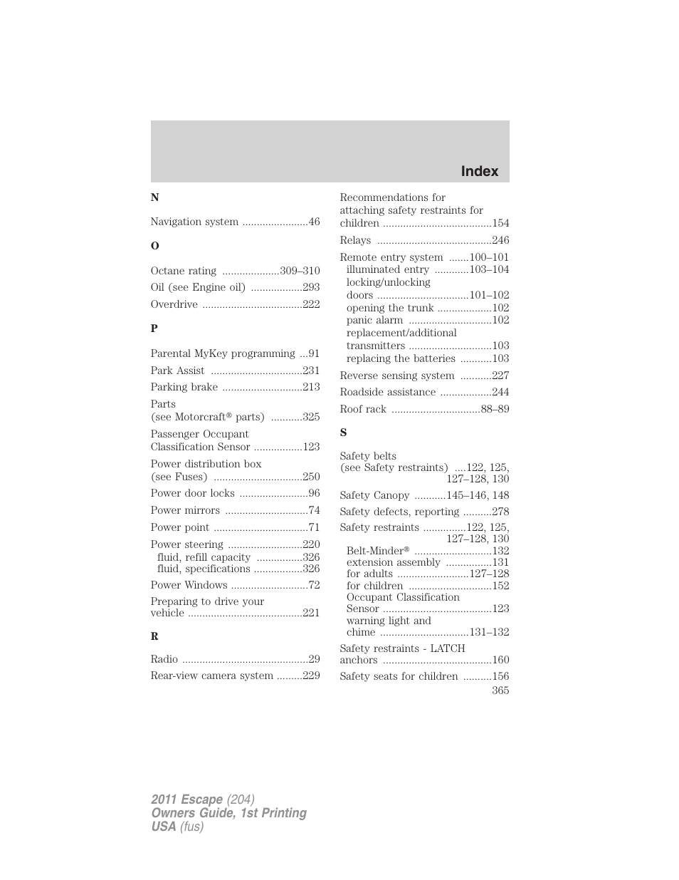 Index | FORD 2011 Escape v.1 User Manual | Page 365 / 367