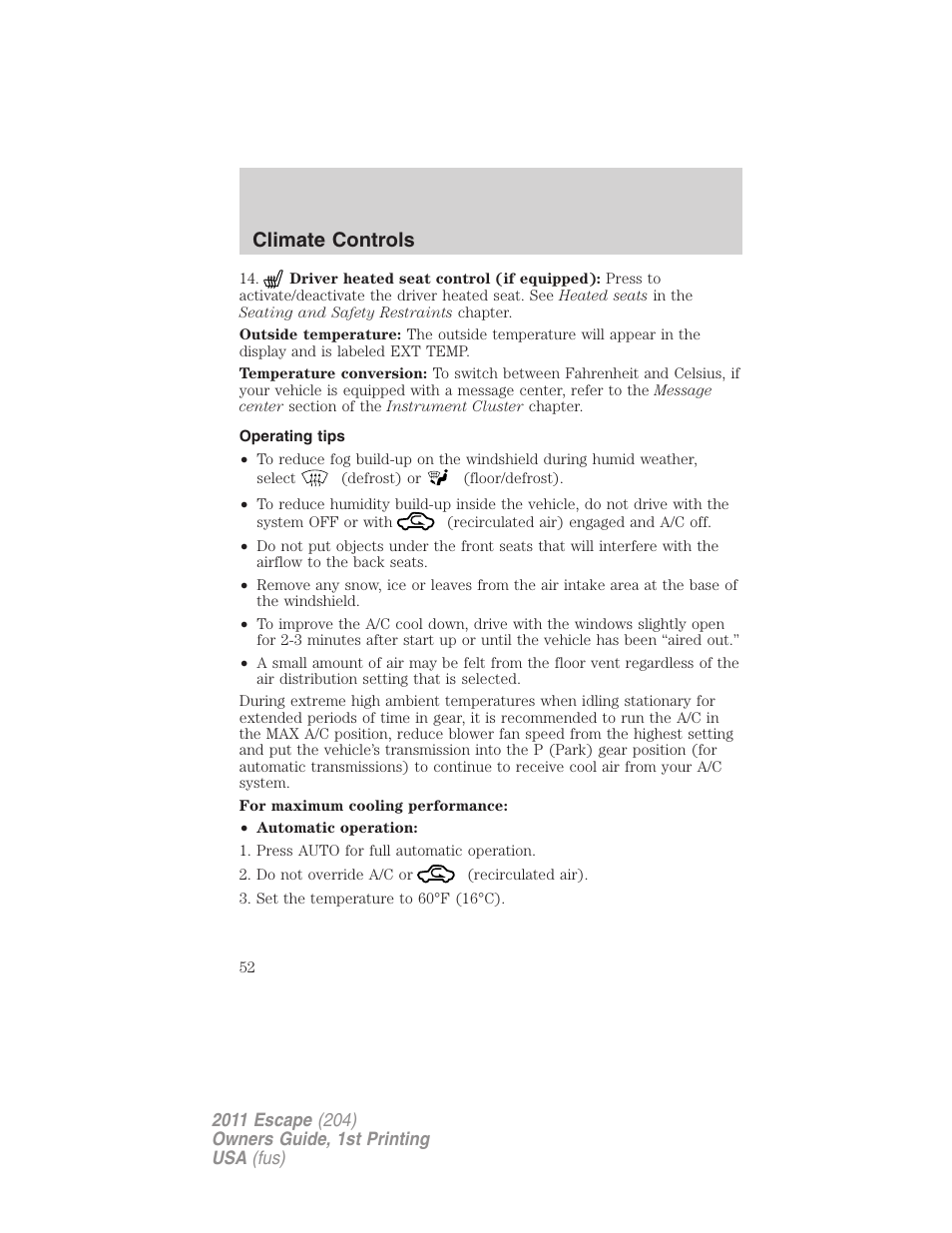 Operating tips, Climate controls | FORD 2011 Escape v.1 User Manual | Page 52 / 367