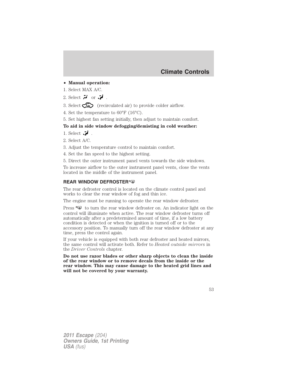 Rear window defroster, Climate controls | FORD 2011 Escape v.1 User Manual | Page 53 / 367