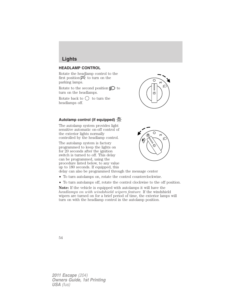 Lights, Headlamp control, Autolamp control (if equipped) | Headlamps | FORD 2011 Escape v.1 User Manual | Page 54 / 367