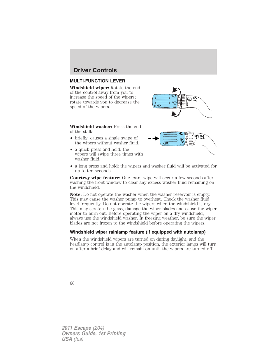 Driver controls, Multi-function lever, Windshield wiper/washer control | FORD 2011 Escape v.1 User Manual | Page 66 / 367