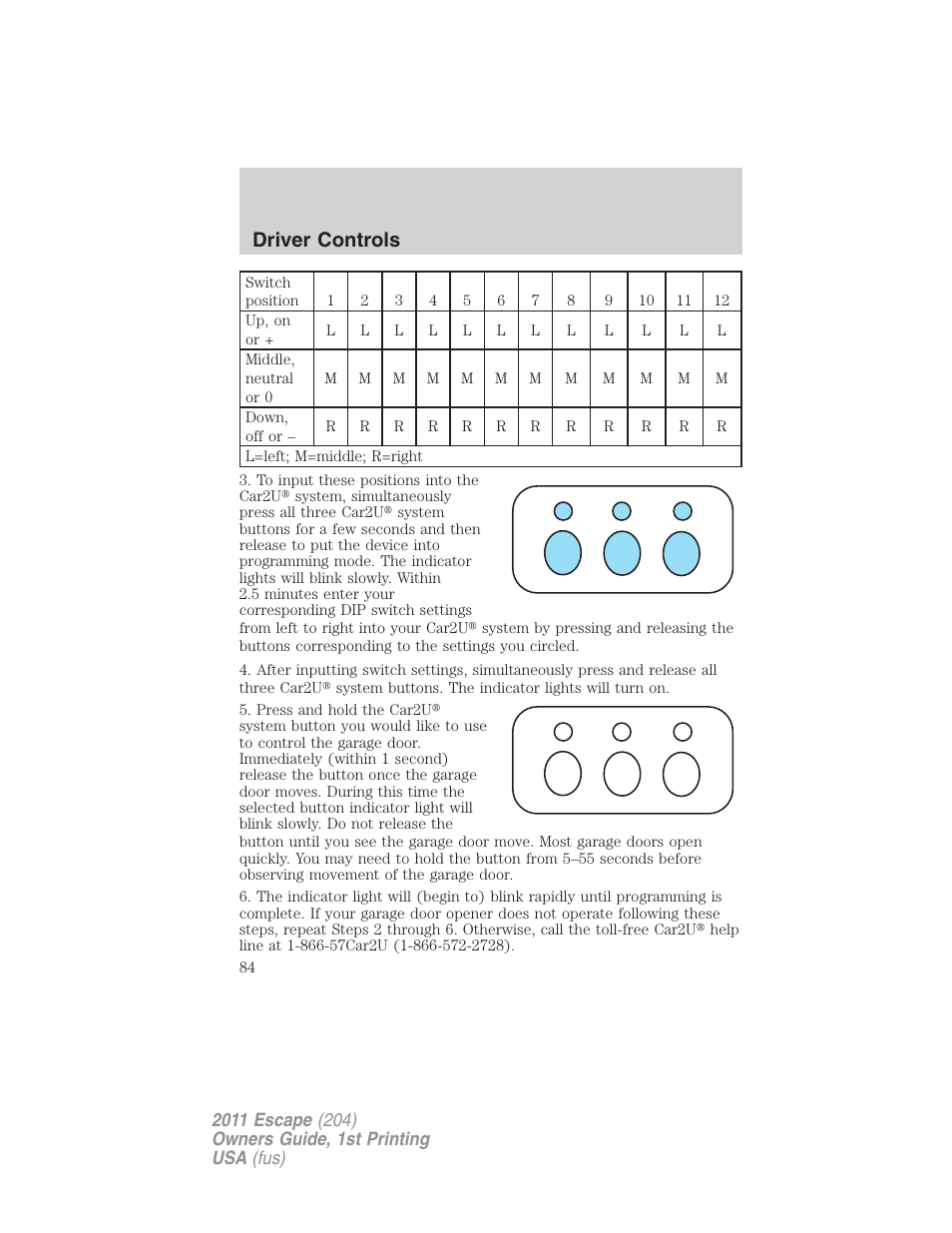 Driver controls | FORD 2011 Escape v.1 User Manual | Page 84 / 367