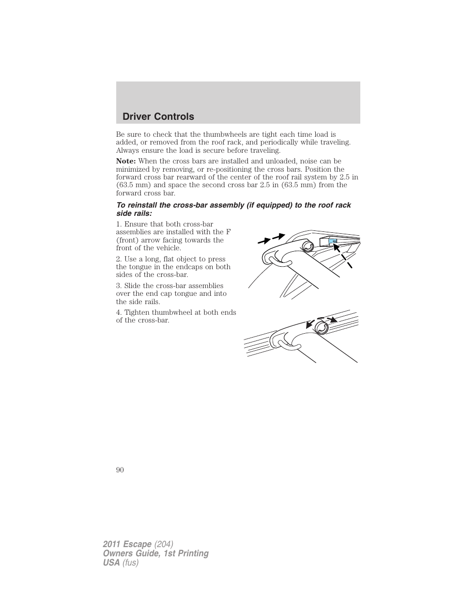 Driver controls | FORD 2011 Escape v.1 User Manual | Page 90 / 367