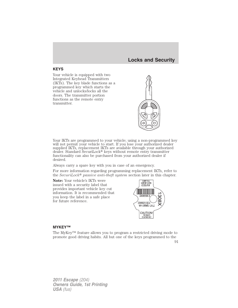 Locks and security, Keys, Mykey | FORD 2011 Escape v.1 User Manual | Page 91 / 367