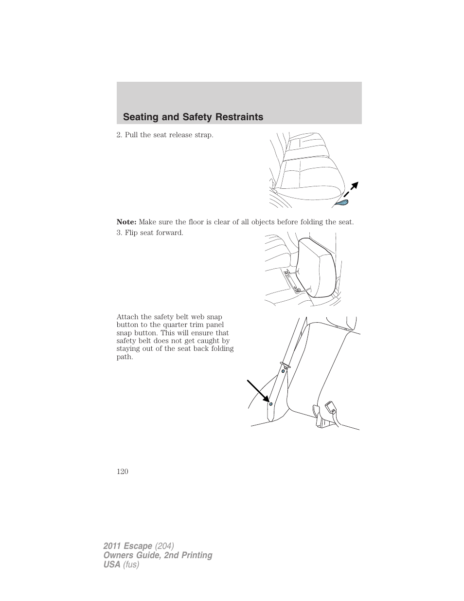 Seating and safety restraints | FORD 2011 Escape v.2 User Manual | Page 120 / 364