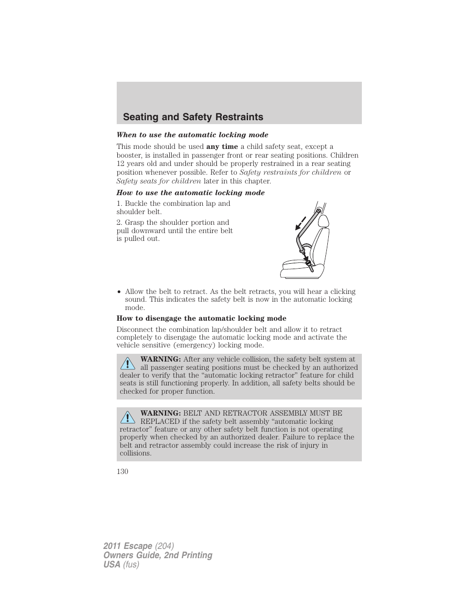 Seating and safety restraints | FORD 2011 Escape v.2 User Manual | Page 130 / 364