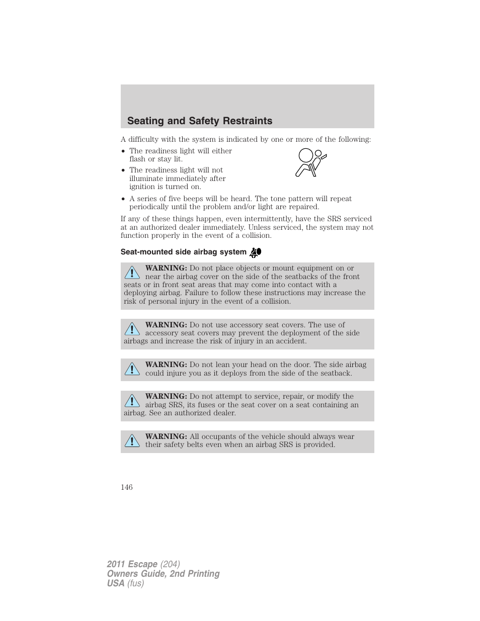 Seat-mounted side airbag system, Seating and safety restraints | FORD 2011 Escape v.2 User Manual | Page 146 / 364