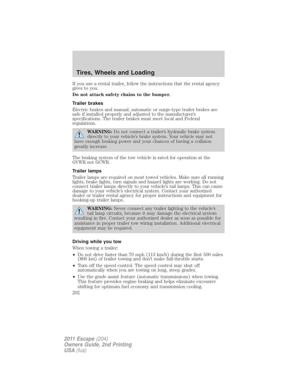 Trailer brakes, Trailer lamps, Driving while you tow | Tires, wheels and loading | FORD 2011 Escape v.2 User Manual | Page 202 / 364