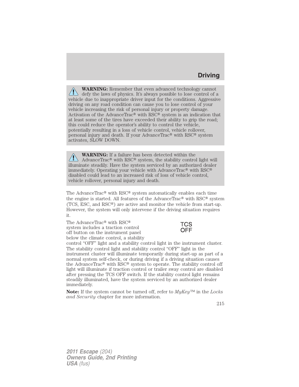 Driving | FORD 2011 Escape v.2 User Manual | Page 215 / 364