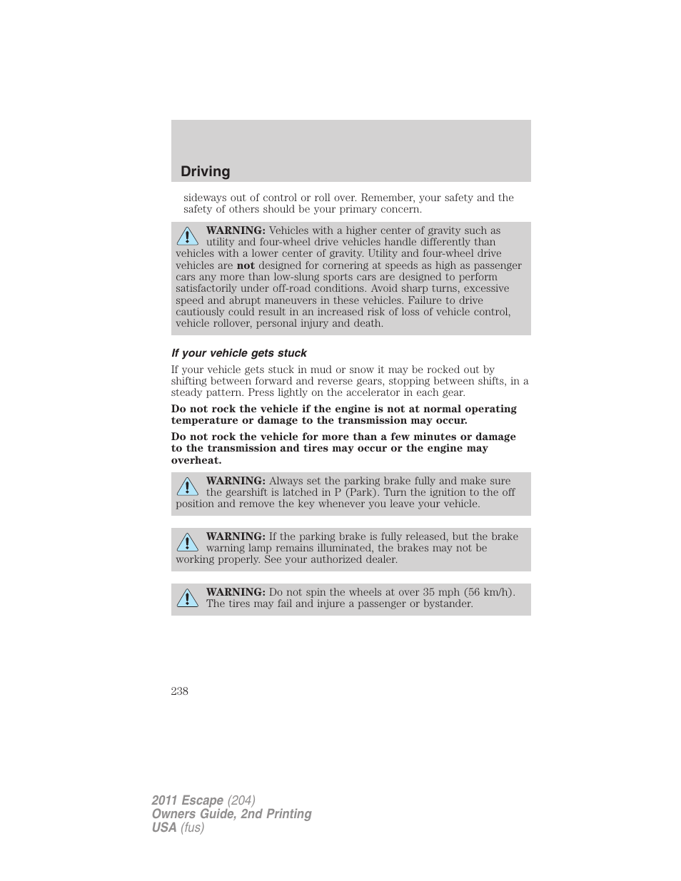 If your vehicle gets stuck, Driving | FORD 2011 Escape v.2 User Manual | Page 238 / 364