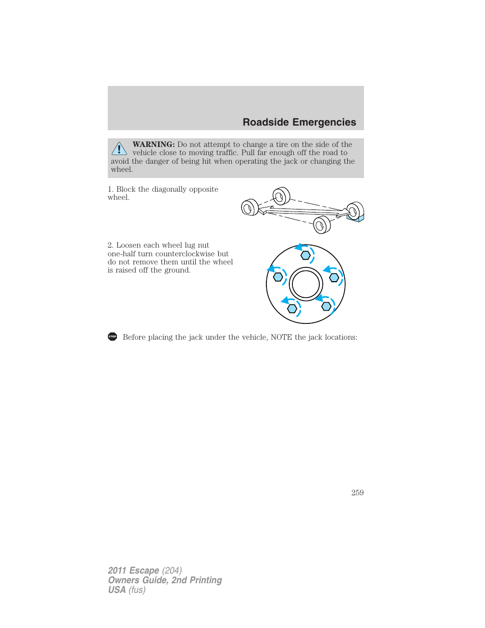 Roadside emergencies | FORD 2011 Escape v.2 User Manual | Page 259 / 364