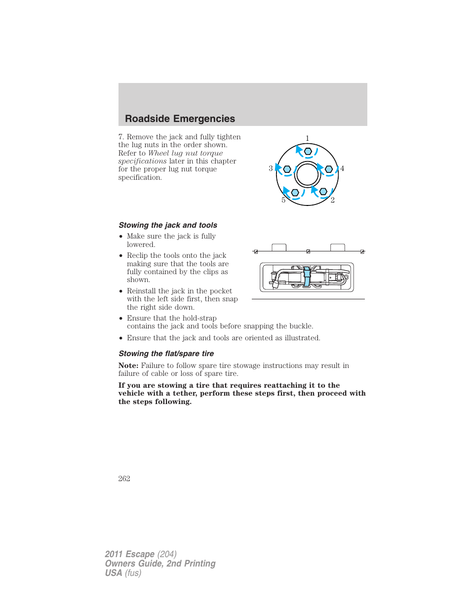Stowing the jack and tools, Stowing the flat/spare tire, Roadside emergencies | FORD 2011 Escape v.2 User Manual | Page 262 / 364