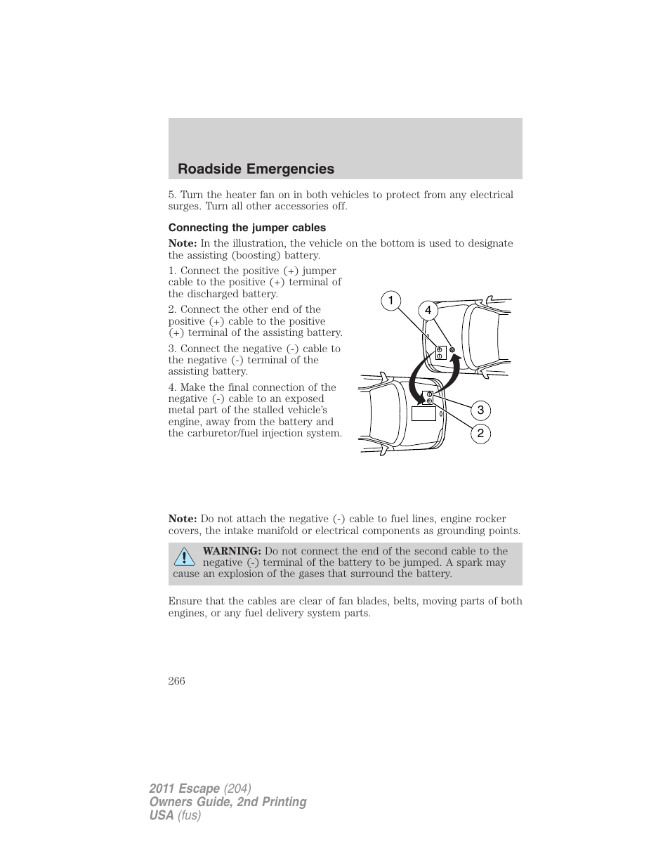 Connecting the jumper cables, Roadside emergencies | FORD 2011 Escape v.2 User Manual | Page 266 / 364