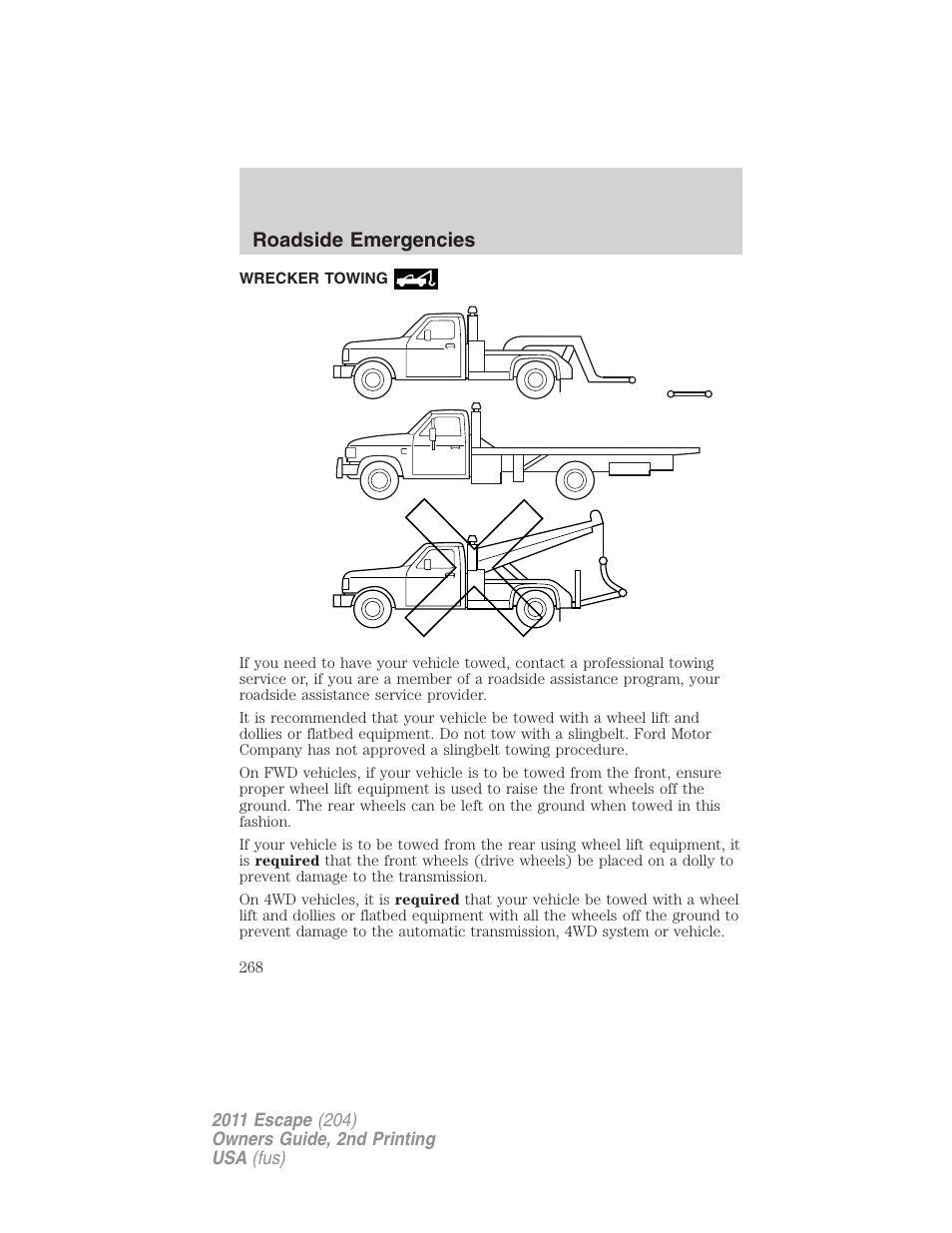 Wrecker towing, Roadside emergencies | FORD 2011 Escape v.2 User Manual | Page 268 / 364