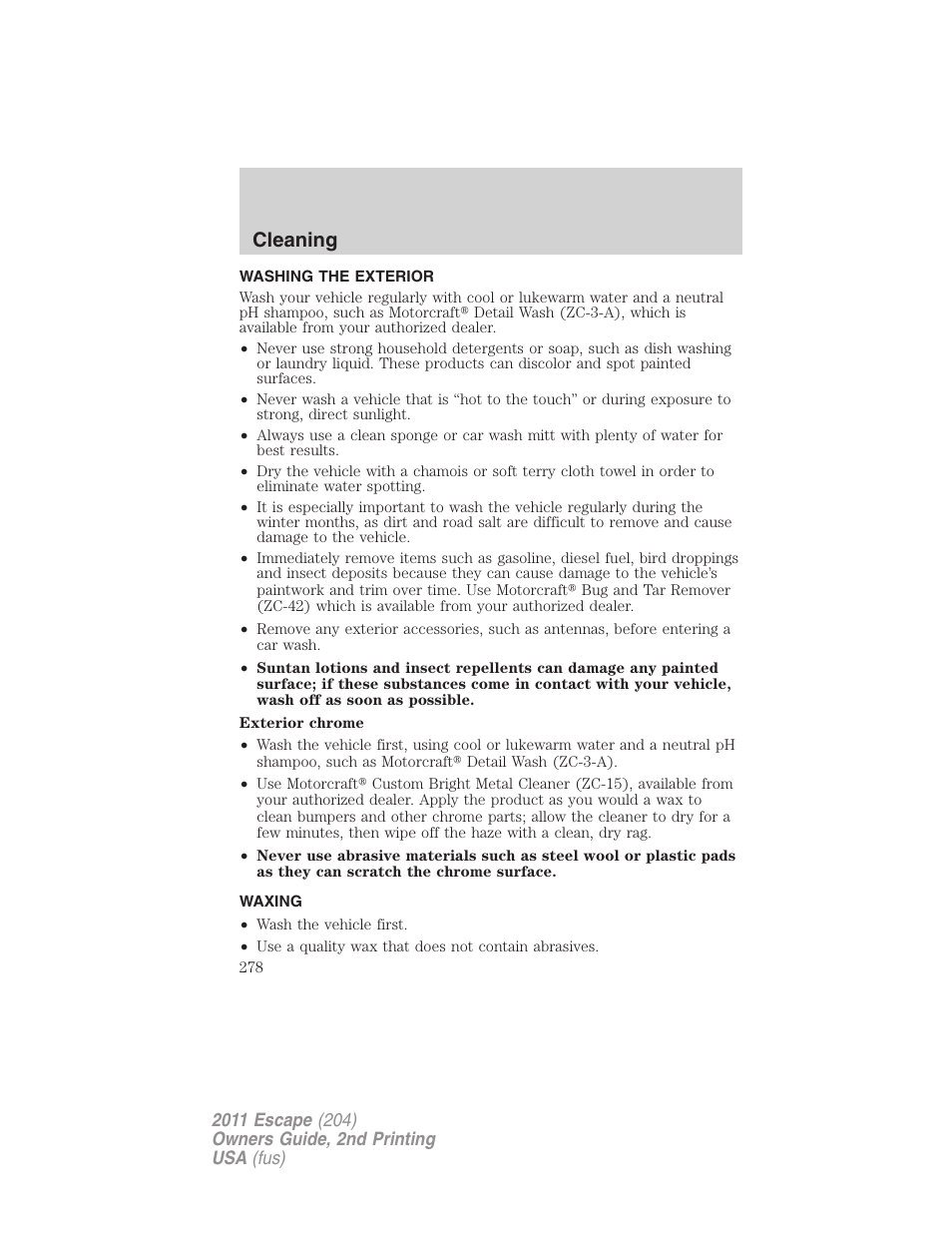 Cleaning, Washing the exterior, Waxing | FORD 2011 Escape v.2 User Manual | Page 278 / 364