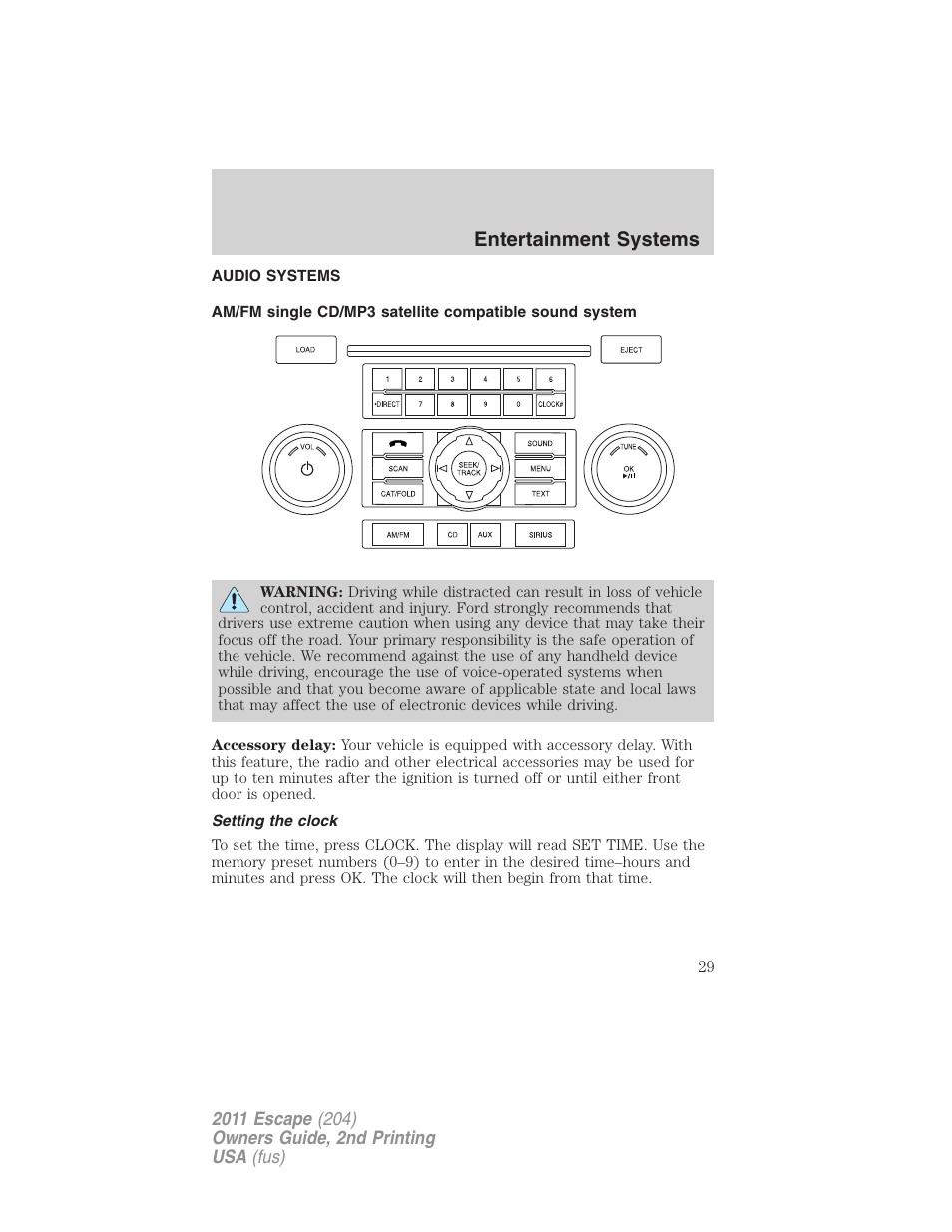 Entertainment systems, Audio systems, Setting the clock | Am/fm stereo with cd/mp3 | FORD 2011 Escape v.2 User Manual | Page 29 / 364