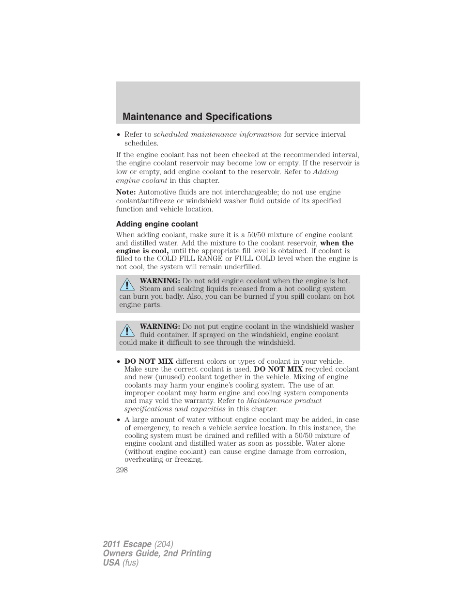 Adding engine coolant, Maintenance and specifications | FORD 2011 Escape v.2 User Manual | Page 298 / 364