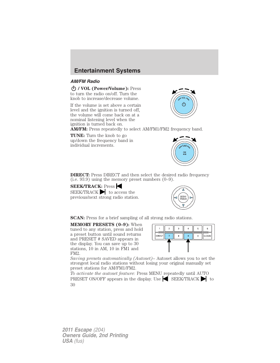 Am/fm radio, Entertainment systems | FORD 2011 Escape v.2 User Manual | Page 30 / 364