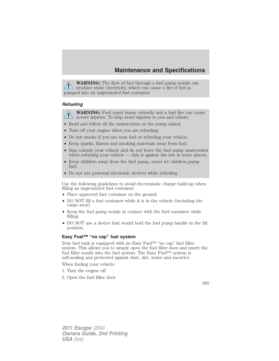 Refueling, Easy fuel™ “no cap” fuel system, Maintenance and specifications | FORD 2011 Escape v.2 User Manual | Page 305 / 364