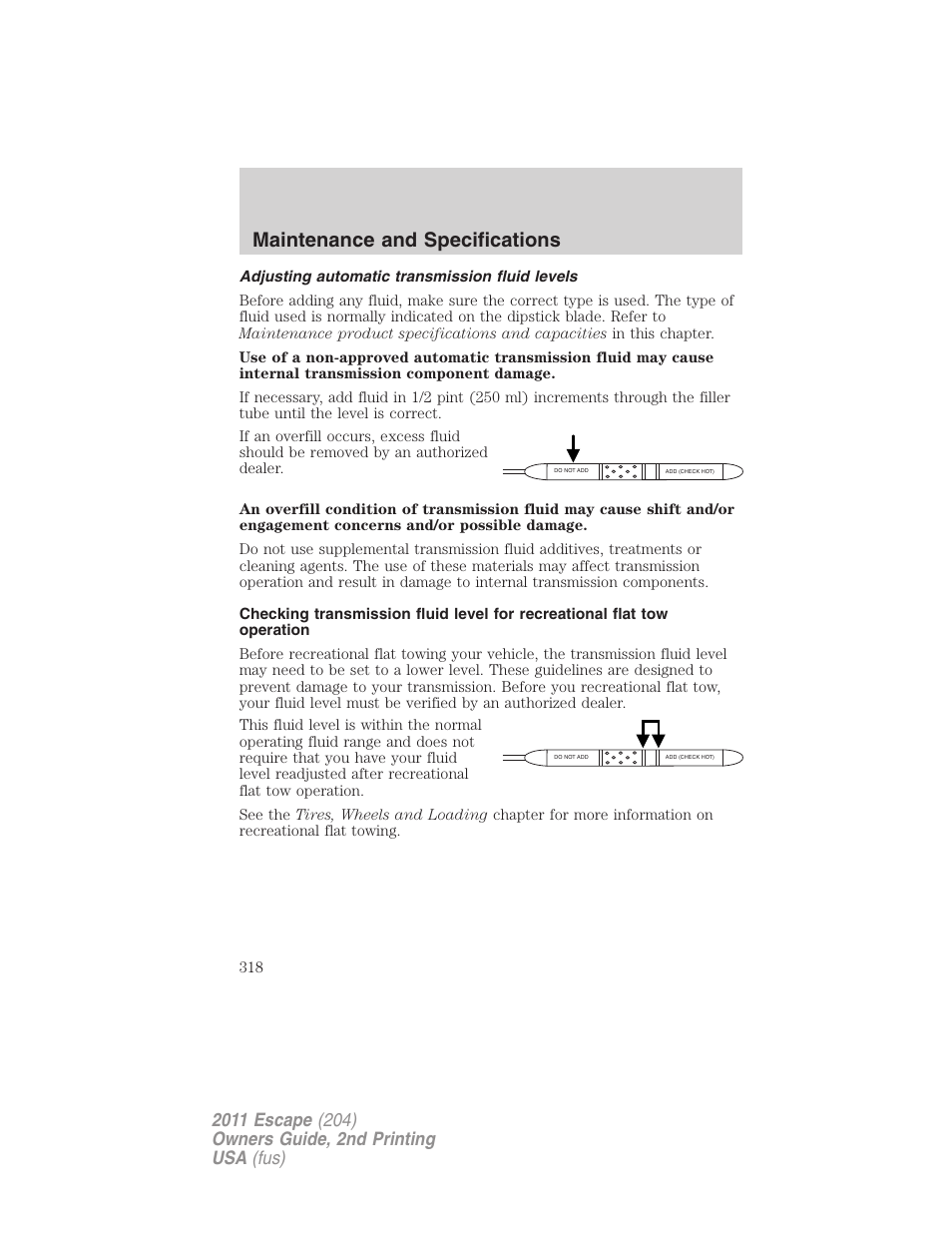 Adjusting automatic transmission fluid levels, Maintenance and specifications | FORD 2011 Escape v.2 User Manual | Page 318 / 364