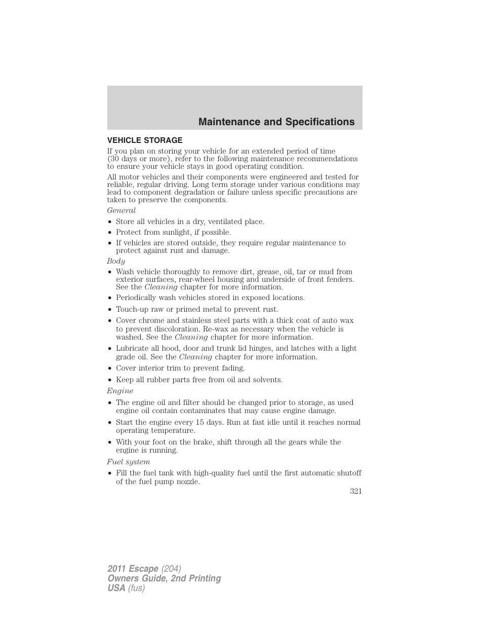 Vehicle storage, Maintenance and specifications | FORD 2011 Escape v.2 User Manual | Page 321 / 364