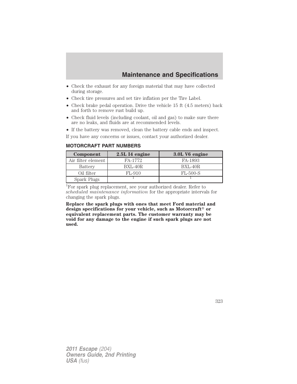 Motorcraft part numbers, Part numbers, Maintenance and specifications | FORD 2011 Escape v.2 User Manual | Page 323 / 364