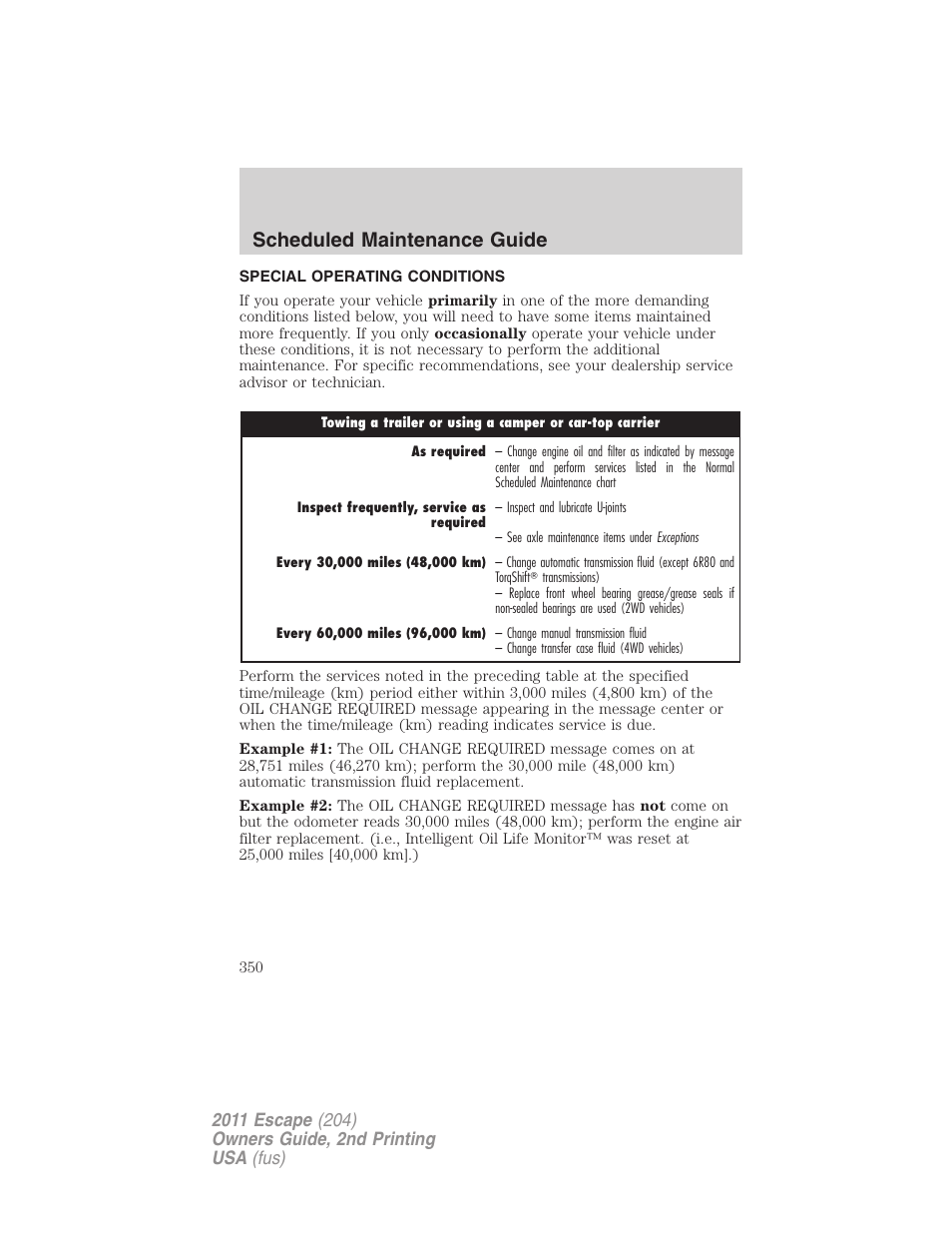 Special operating conditions, Scheduled maintenance guide | FORD 2011 Escape v.2 User Manual | Page 350 / 364