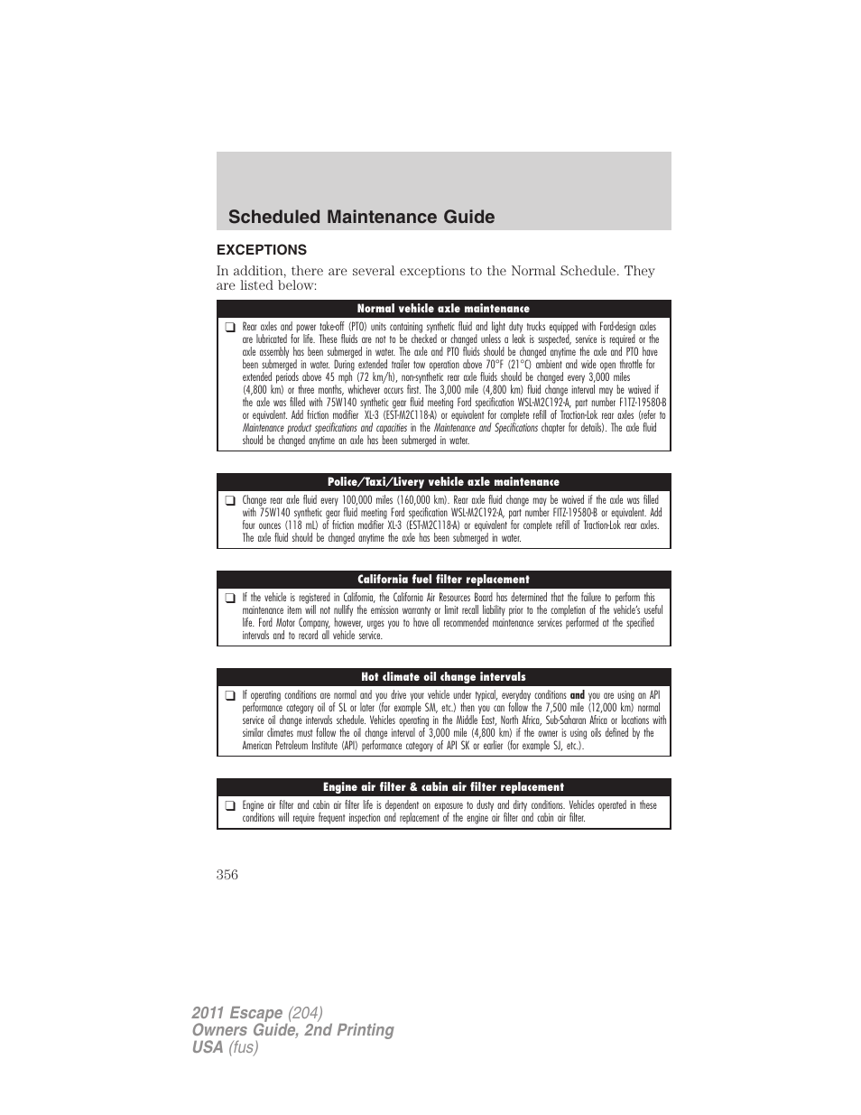 Exceptions, Scheduled maintenance guide | FORD 2011 Escape v.2 User Manual | Page 356 / 364