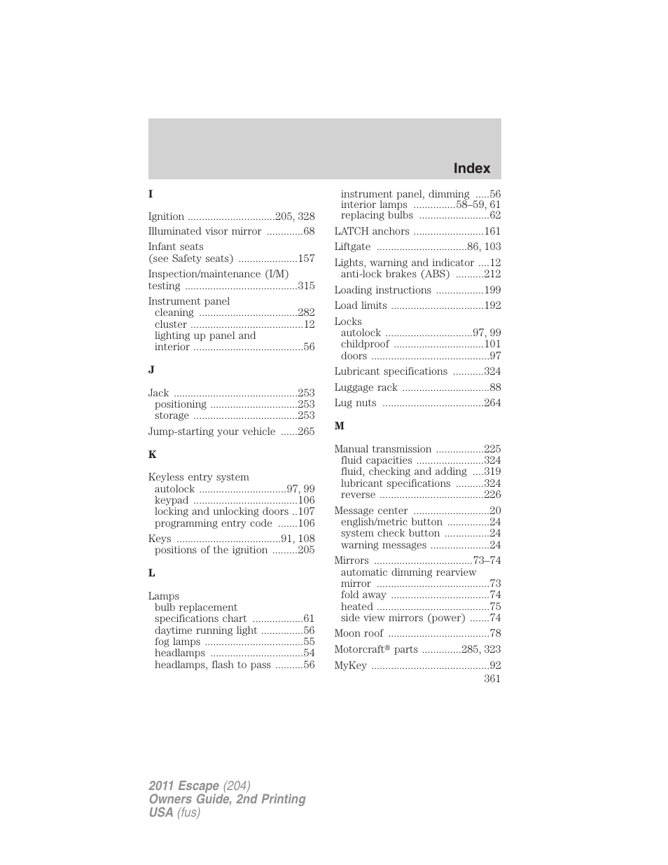 Index | FORD 2011 Escape v.2 User Manual | Page 361 / 364