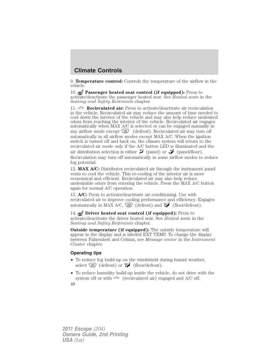Operating tips, Climate controls | FORD 2011 Escape v.2 User Manual | Page 48 / 364