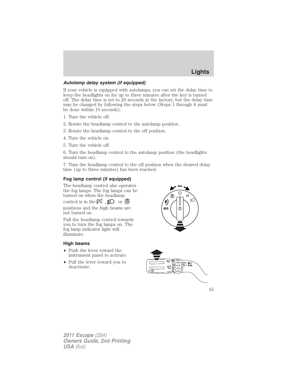 Autolamp delay system (if equipped), Fog lamp control (if equipped), High beams | Lights | FORD 2011 Escape v.2 User Manual | Page 55 / 364