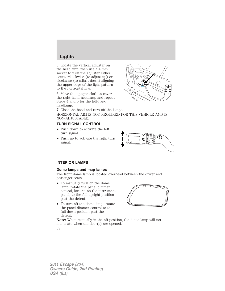 Turn signal control, Interior lamps, Dome lamps and map lamps | Lights | FORD 2011 Escape v.2 User Manual | Page 58 / 364