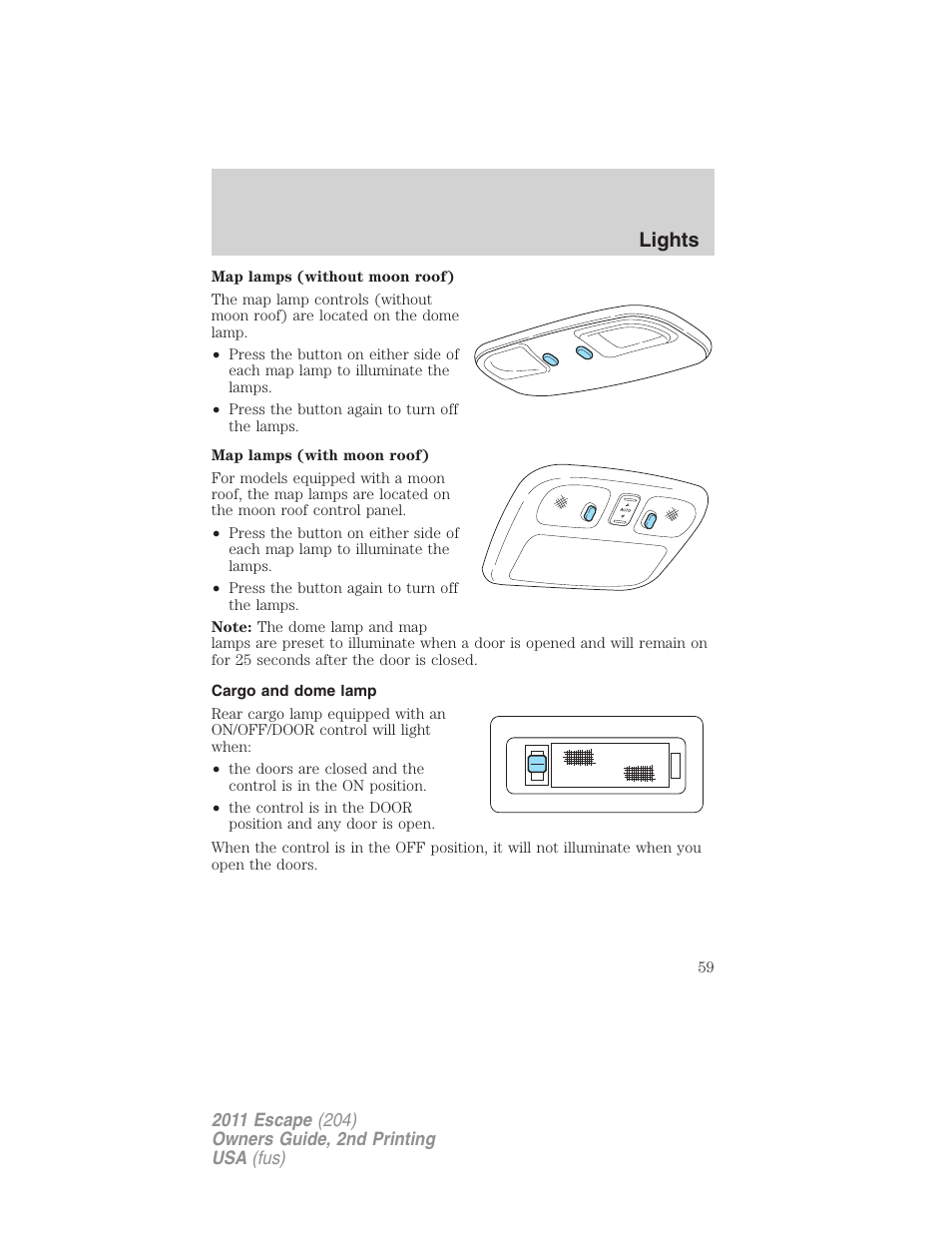 Cargo and dome lamp, Lights | FORD 2011 Escape v.2 User Manual | Page 59 / 364