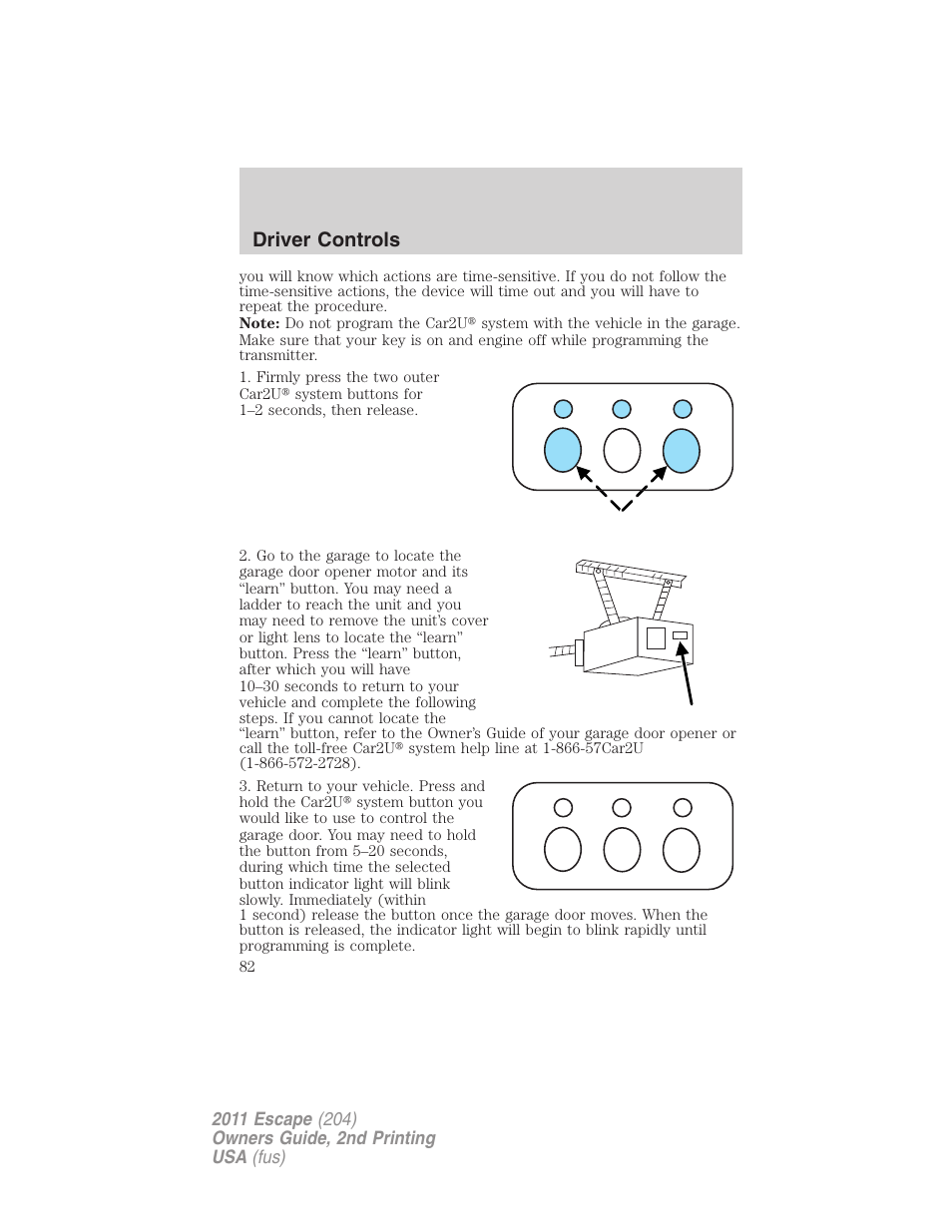 Driver controls | FORD 2011 Escape v.2 User Manual | Page 82 / 364