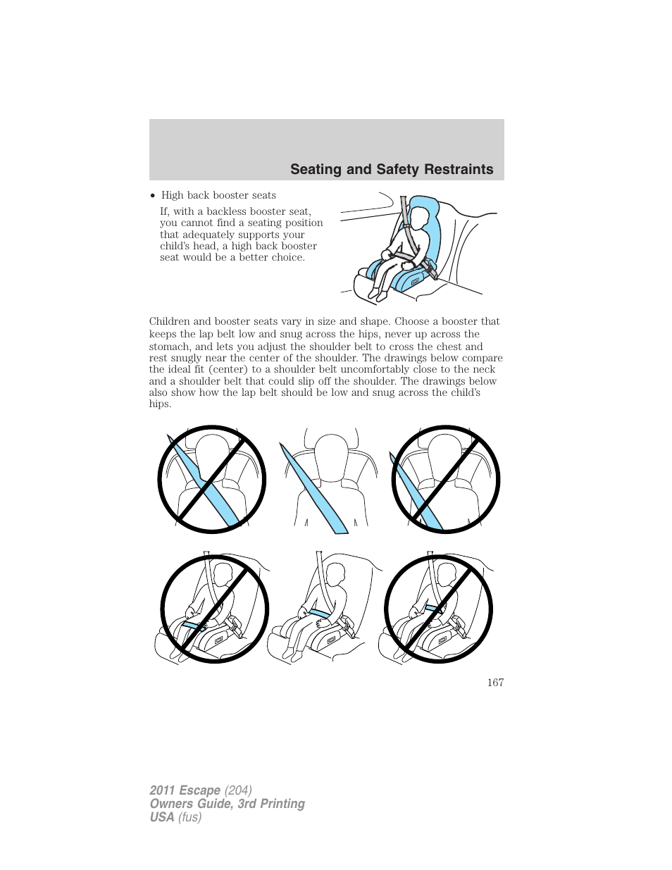 Seating and safety restraints | FORD 2011 Escape v.3 User Manual | Page 167 / 367