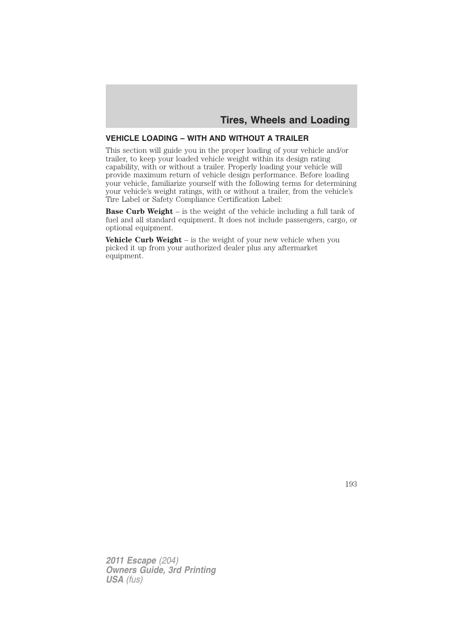 Vehicle loading – with and without a trailer, Vehicle loading, Tires, wheels and loading | FORD 2011 Escape v.3 User Manual | Page 193 / 367