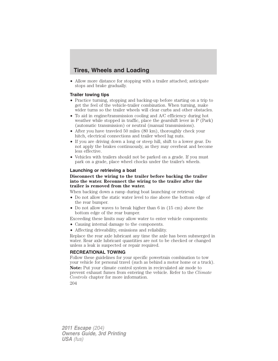 Trailer towing tips, Launching or retrieving a boat, Recreational towing | Tires, wheels and loading | FORD 2011 Escape v.3 User Manual | Page 204 / 367