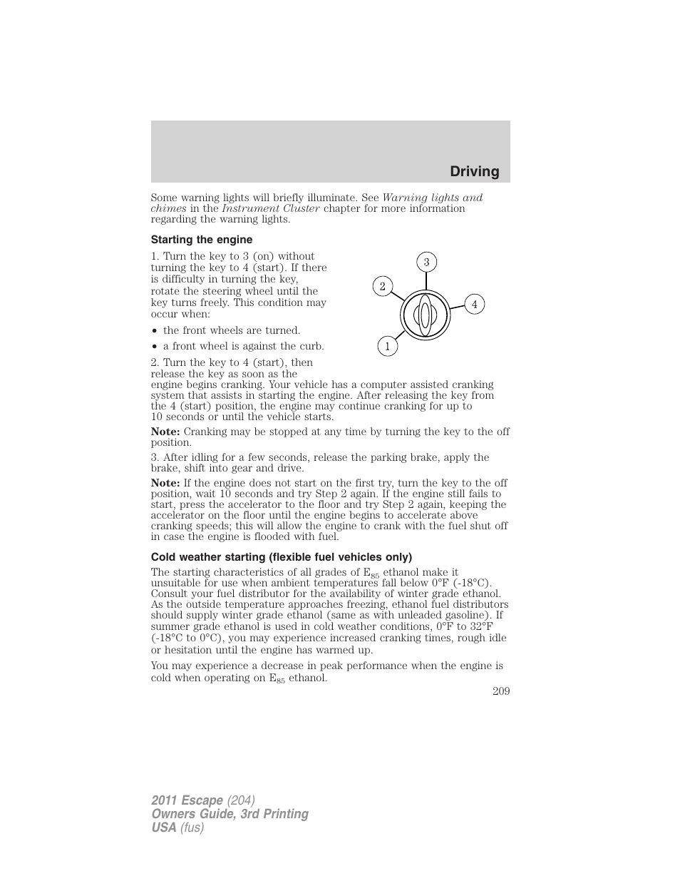 Starting the engine, Driving | FORD 2011 Escape v.3 User Manual | Page 209 / 367