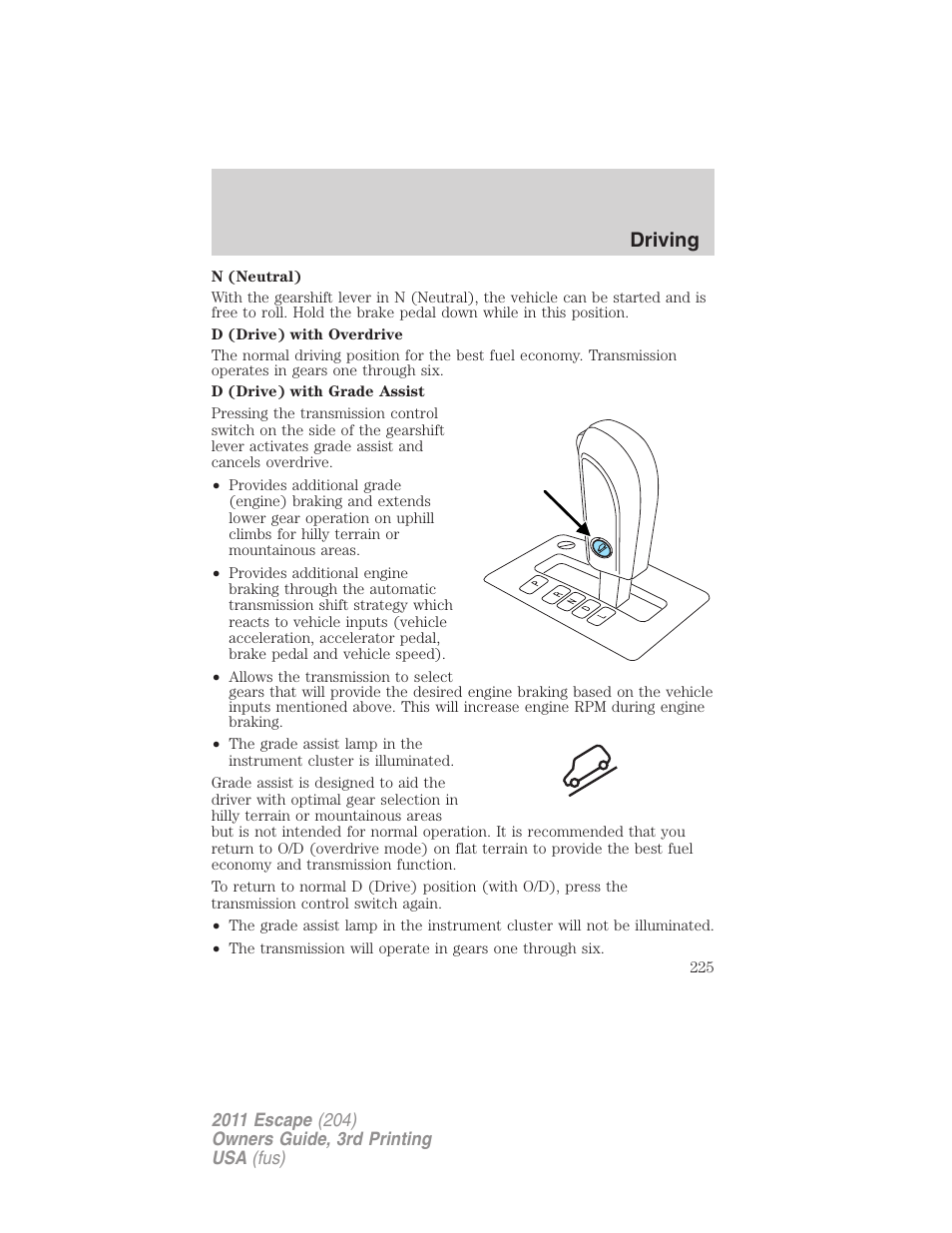 Driving | FORD 2011 Escape v.3 User Manual | Page 225 / 367